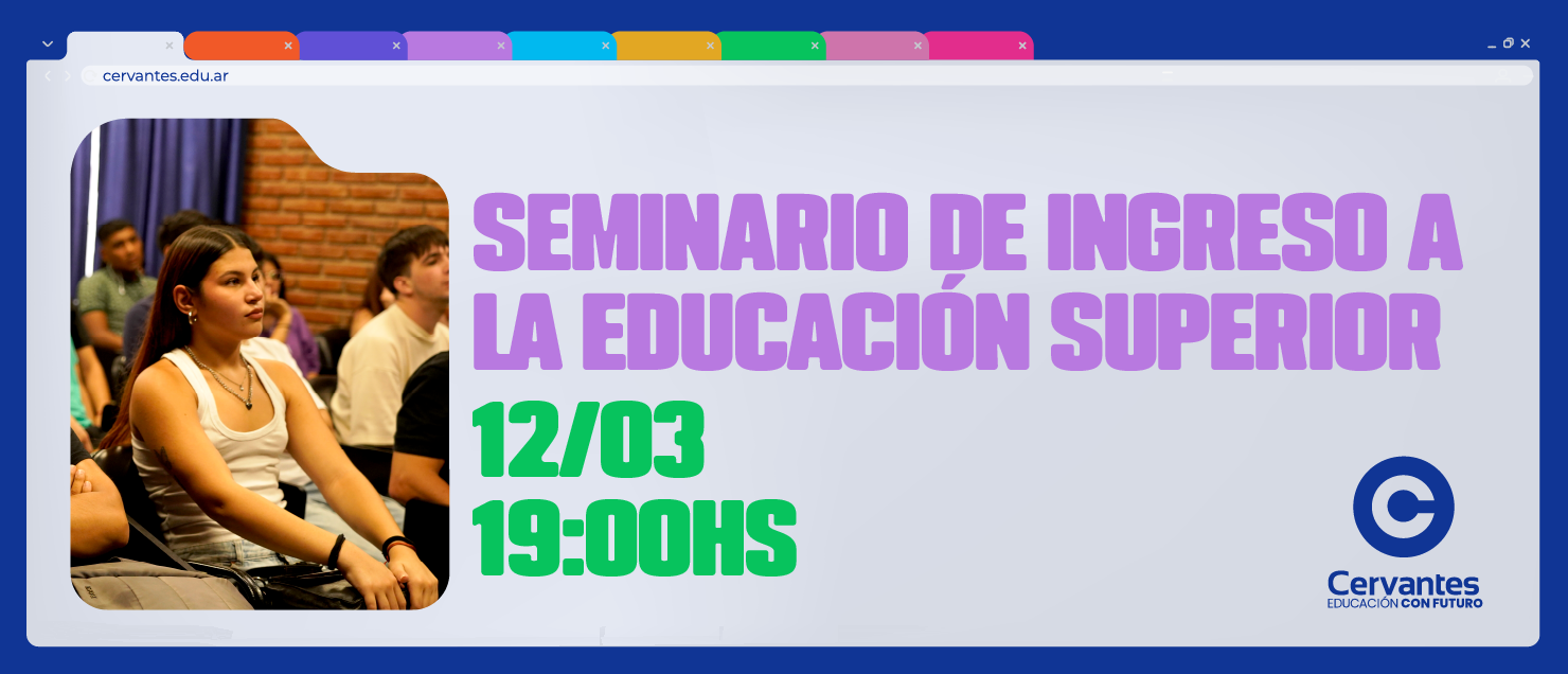 Seminario de Ingreso a la Educaci&oacute;n Superior - Marzo 2026 (virtual)