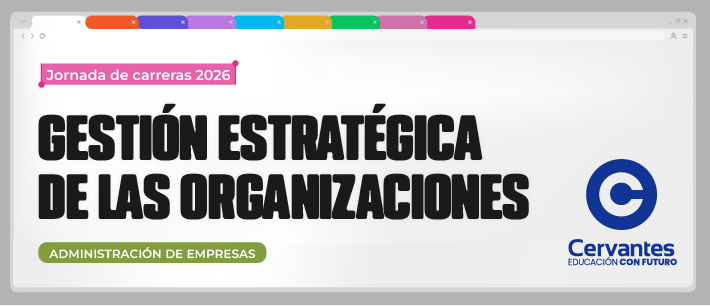 Jornada de Carreras 2026 | Gesti&oacute;n Estrat&eacute;gica de las Organizaciones