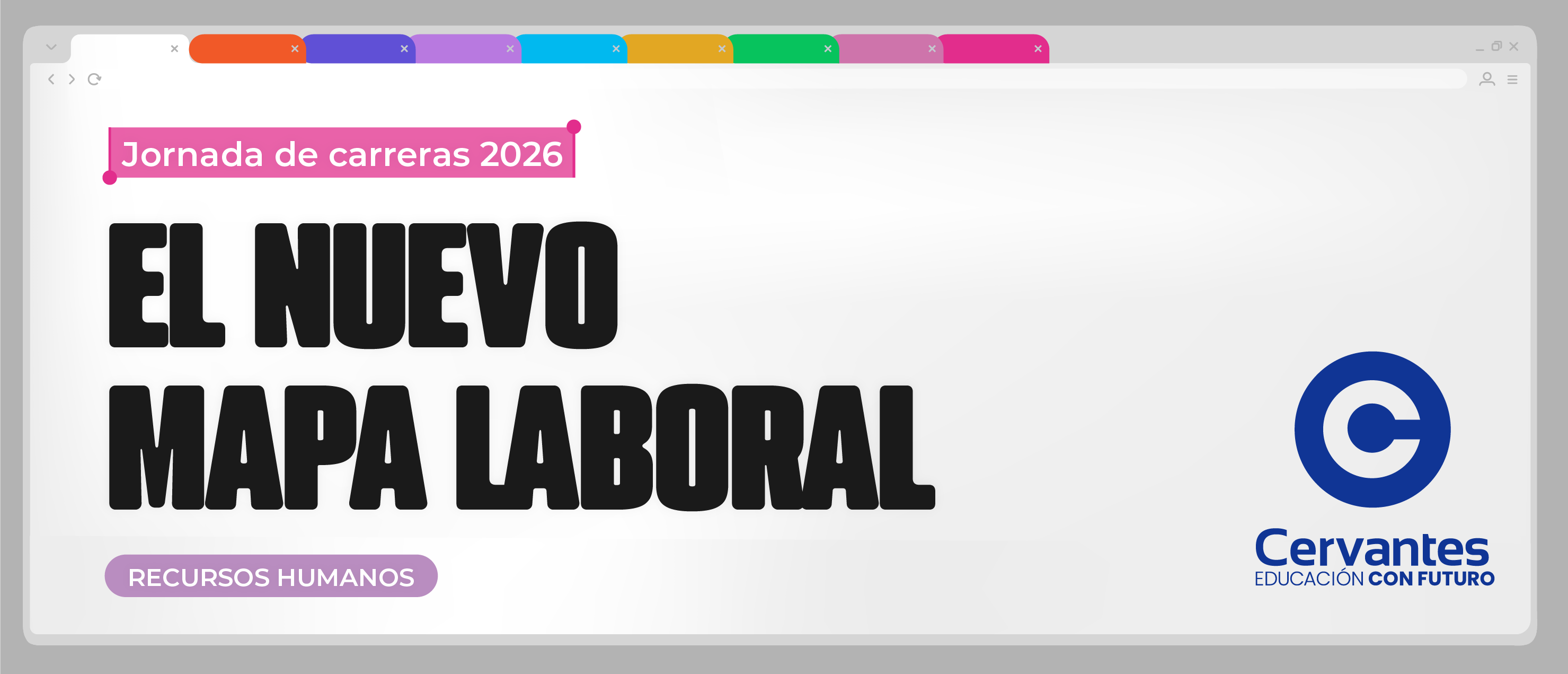 Jornada de Carreras 2026 | El nuevo mapa laboral