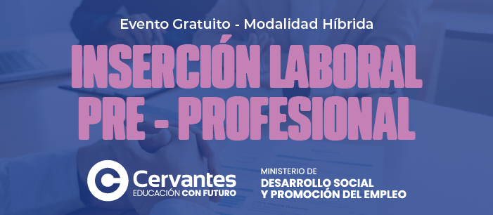 Inserci&oacute;n laboral Pre-profesional