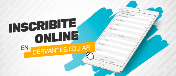 Inscribite Online en Cervantes